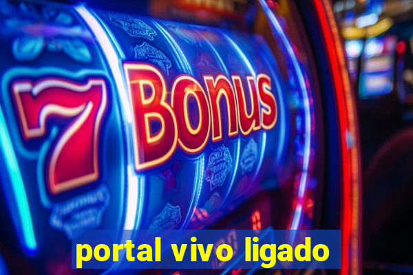 portal vivo ligado